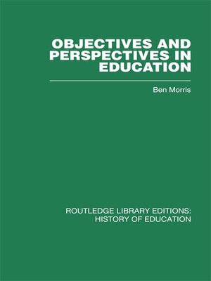 cover image of Objectives and Perspectives in Education